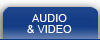 Audio & Video